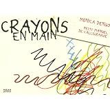 Crayons en mainpar Monica Dengo
