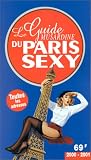 Le guide du Paris sexy