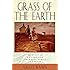 Grass of The Earth: Immigrant Life in the Dakota Country (Borealis Books)