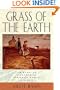 Grass of The Earth: Immigrant Life in the Dakota Country (Borealis Books)