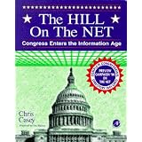 The Hill on the Net: Congress Enters the Information Age
