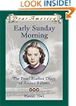 Dear America: Early Sunday Morning: T...