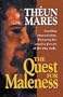 The Quest for Maleness