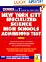 New York City Specialized Science High Schools Admissions Test (Arco New York City Specialized Science High Schools Admissions Test)