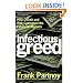 Infectious Greed: How Deceit and Risk Corrupted the Financial Markets