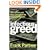 Infectious Greed: How Deceit and Risk Corrupted the Financial Markets