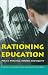 Book Rationing Education: Policy, Practice, Reform and Equity