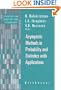Asymptotic Methods in Probability and Statistics with Applications (Statistics for Industry and Technology)
