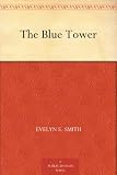 The Blue Tower