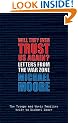 Will They Ever Trust Us Again?: Letters from the War Zone to Michael Moore