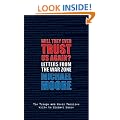 Will They Ever Trust Us Again?: Letters from the War Zone to Michael Moore