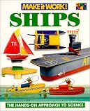 Ships (Make it Work! Science)