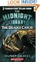 The Midnight Library #8: Deadly Catch