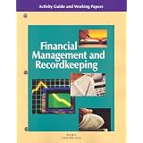 FinancialManagementandRecordkeeping:ActivityGuideandWorkingPapersII