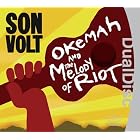 Okemah and the Melody of Riot by Son Volt