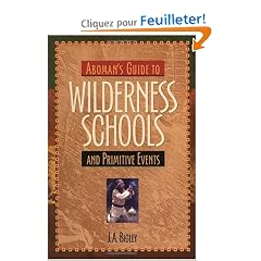 Aboman's Guide to Wilderness Schools and Primitive Events