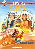Revue Vents d'Ouest  / Le Pays des elfes - Elfquest, tome 9 : La Pierre magique