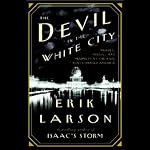 The Devil in the White City | Erik Larson