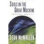 Souls in the Great Machine