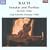 Bach: Sonatas and Partitas for Solo Violin