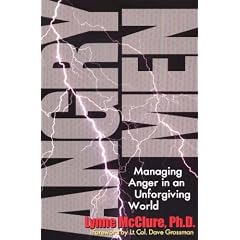 Angry Men: Managing Anger in an Unforgiving World