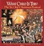What Child Is This? The St. Olaf Christmas Festival, Vol. III