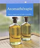 Livres Aromathérapie - Aromathérapie