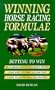Winning Horse Racing Formulae