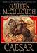 Caesar: A Novel (Masters of Rome Series)