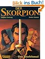 Der Skorpion, Bd.1, Das Teufelsmal