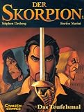 Produkt-Bild: Der Skorpion, Bd.1, Das Teufelsmal