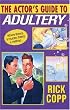 The Actor's Guide To Adultery (Kensington Mystery Anthology)