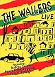 The Wailers - Live