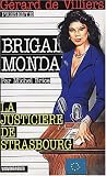 Brigade mondaine la justiciere de strasbourg