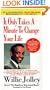 It Only Takes a Minute to Change Your Life!: A Motivational and Inspirational Revolution That Will Show You How to Release the Power Within You