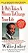 Books : It Only Takes a Minute to Change Your Life!: A Motivational and Inspirational Revolution That Will Show You How to Release the Power Within You