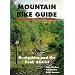 Mountain Bike Guide - Derbyshire and the Peak District
