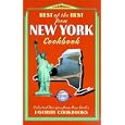 Best of the Best from New York: Selected Recipes from New York's Favorite Cookbooks