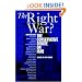 The Right War?: The Conservative Debate on Iraq