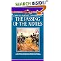 The Passing of Armies: An Account Of The Final Campaign Of The Army Of The Potomac