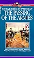 The Passing of Armies: An Account Of The Final Campaign Of The Army Of The Potomac