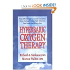 Hyperbaric Oxygen Therapy (Neubauer and Walker - Dr. Morton Walker Health Book) by Richard A. Neubauer and Dpm Morton Walker
