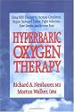 Hyperbaric Oxygen Therapy (Neubauer and Walker - Dr. Morton Walker Health Book)