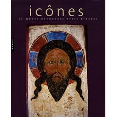 Ic�nes : Le monde orthodoxe apr�s Byzance
