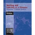 Teaching and Learning at a Distance: Foundations of Distance Education (3rd Edition)