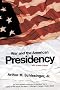 War and the American Presidency