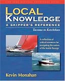 ISBN: 1932310118 - Local Knowledge: A Skipper's Reference : Tacoma To Ketchikan (Fine Edge Nautical Knowledge) (Fine Edge Nautical Knowledge)
