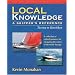 Local Knowledge: A Skipper's Reference : Tacoma To Ketchikan (Fine Edge Nautical Knowledge)