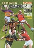 The Championship: Football and Hurling the Complete Record