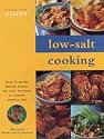 Low-salt Cooking (Eating for Health)